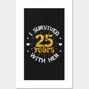 Funny 25th anniversary wedding gift for him Posters and Art